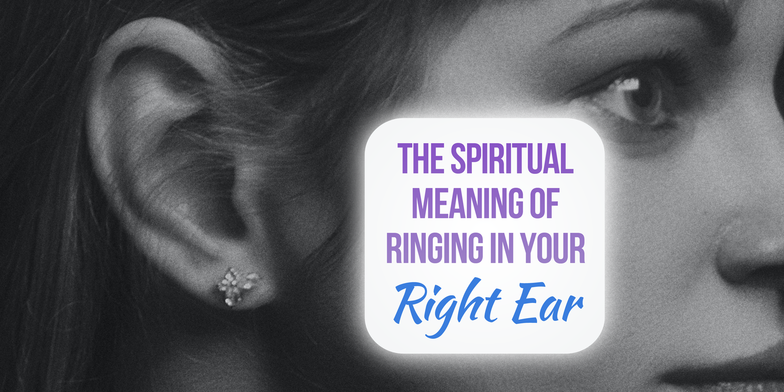 ringing in right ear spiritual meaning