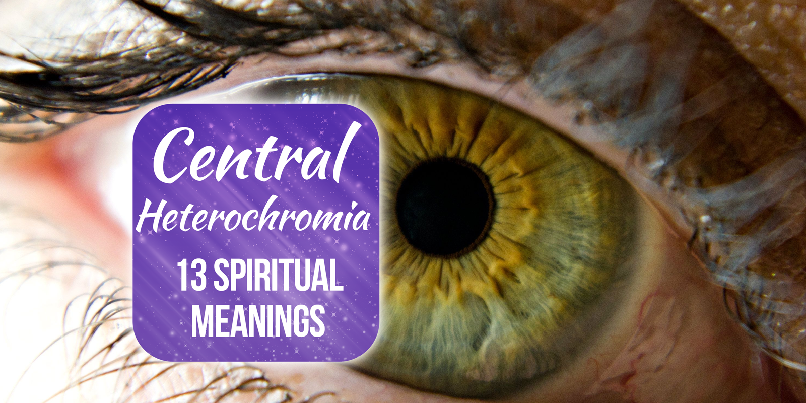 central heterochromia spiritual meanings 