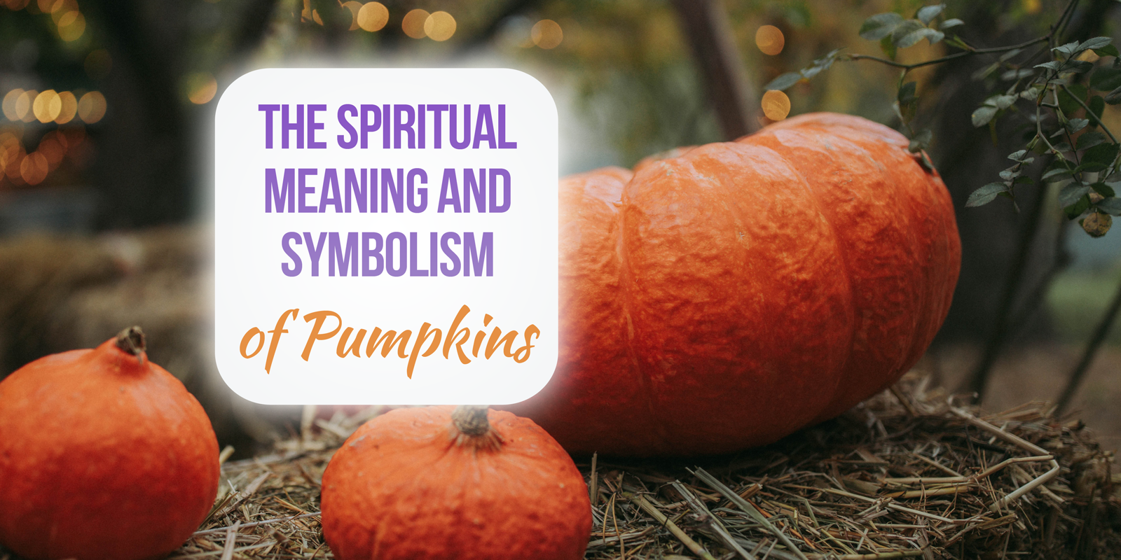 spiritual meaning of pumpkins