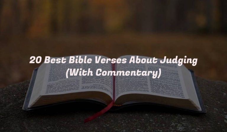 20 Best Bible Verses About Judging (With Commentary)