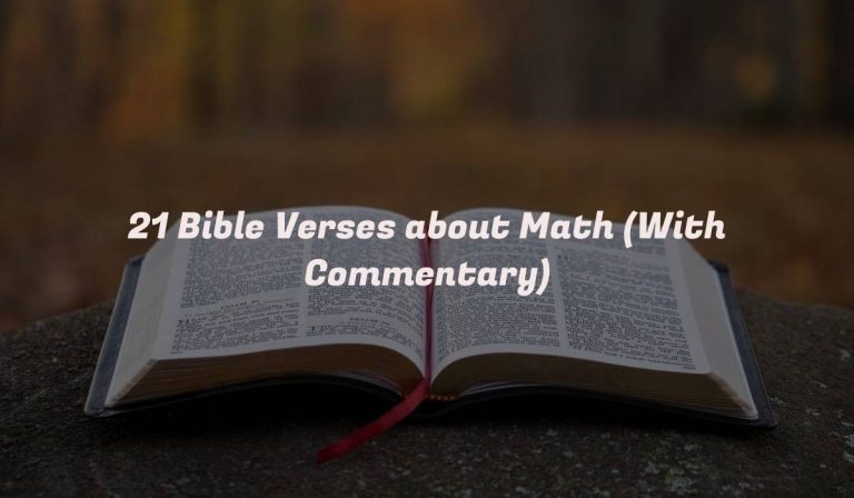 21 Bible Verses about Math (With Commentary)