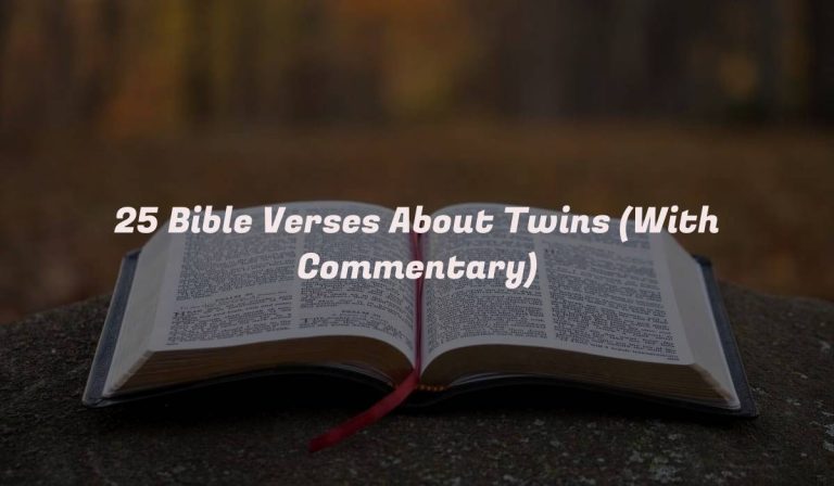 25 Bible Verses About Twins (With Commentary)