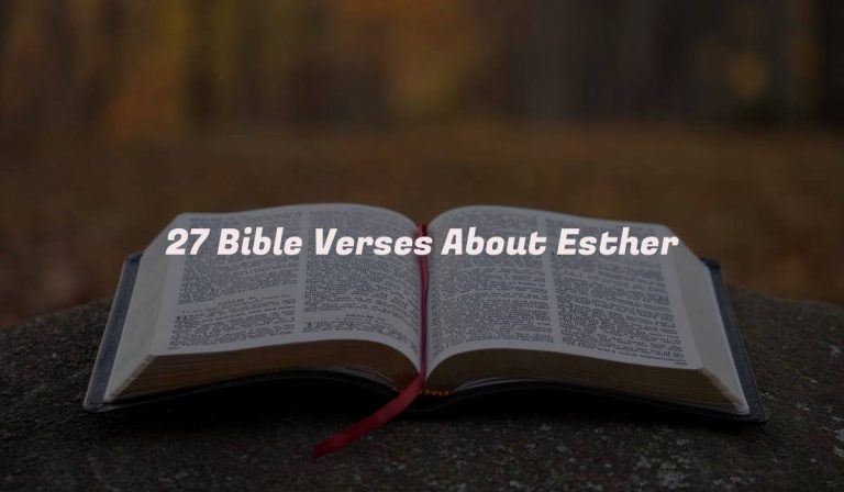 27 Bible Verses About Esther