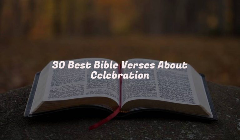 30 Best Bible Verses About Celebration