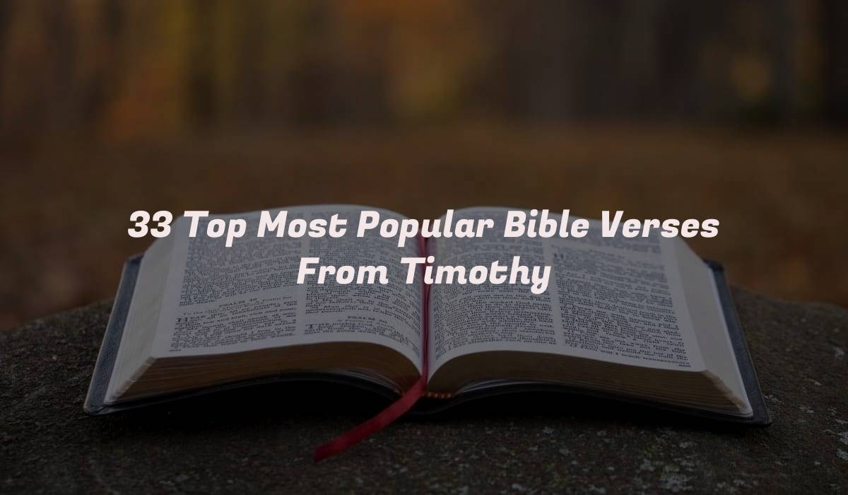 33 Top Most Popular Bible Verses From Timothy