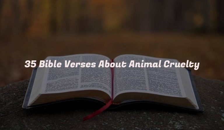 35 Bible Verses About Animal Cruelty