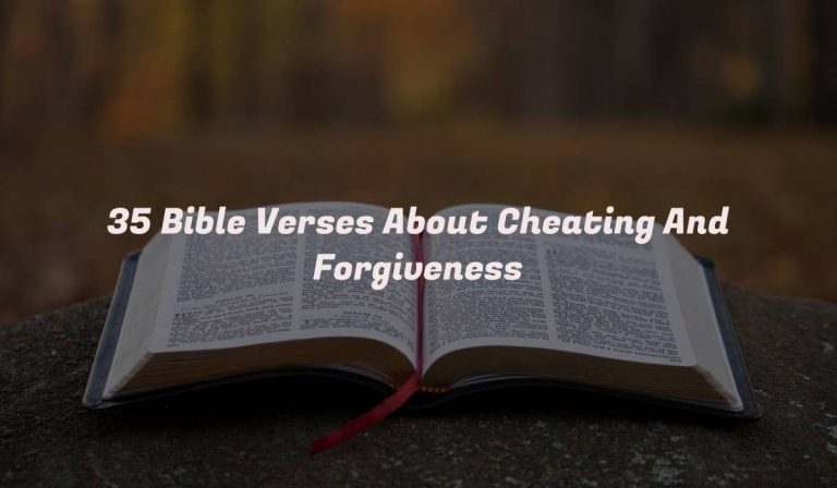 35 Bible Verses About Cheating And Forgiveness
