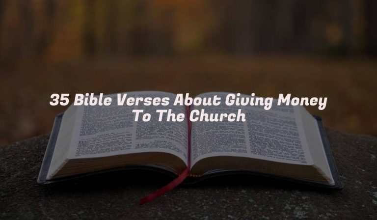 35 Bible Verses About Giving Money To The Church