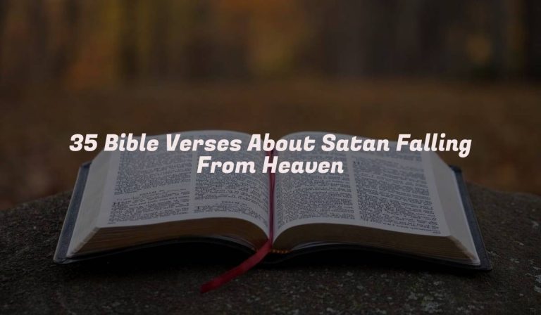35 Bible Verses About Satan Falling From Heaven