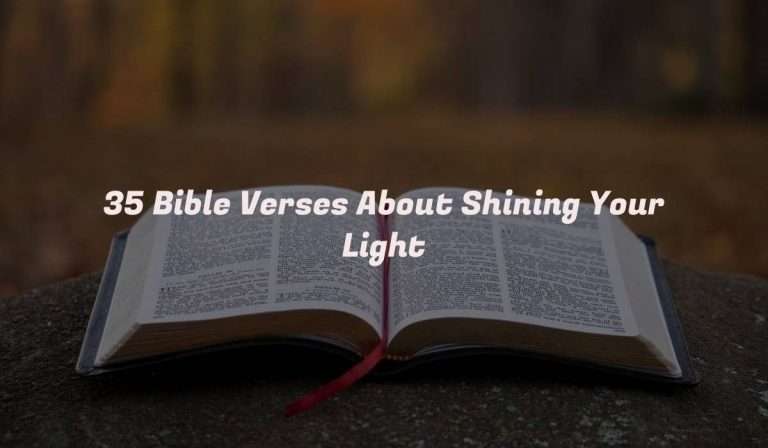 35 Bible Verses About Shining Your Light