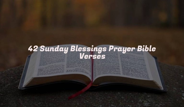 42 Sunday Blessings Prayer Bible Verses