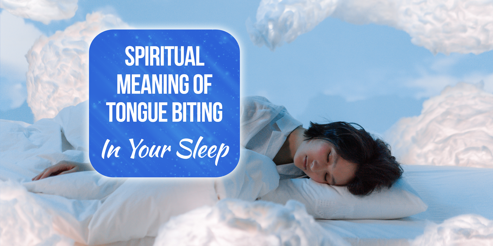 biting tongue in sleep spiritual meaning