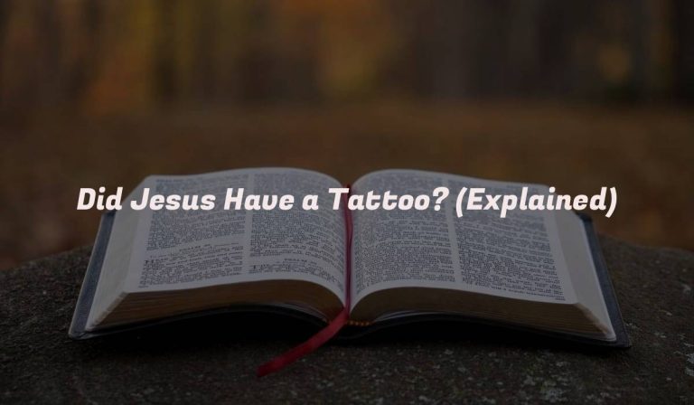 Did Jesus Have a Tattoo? (Explained)