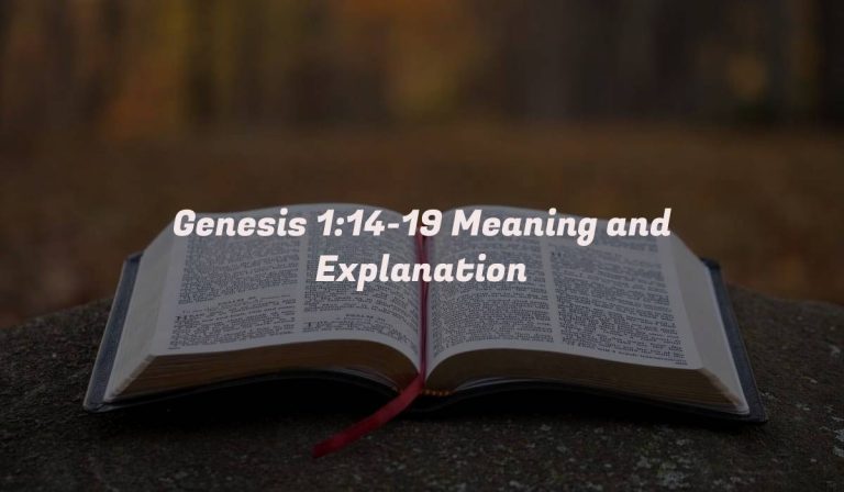 Genesis 1:14-19 Meaning and Explanation