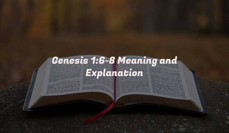 Genesis 1:6-8 Meaning and Explanation