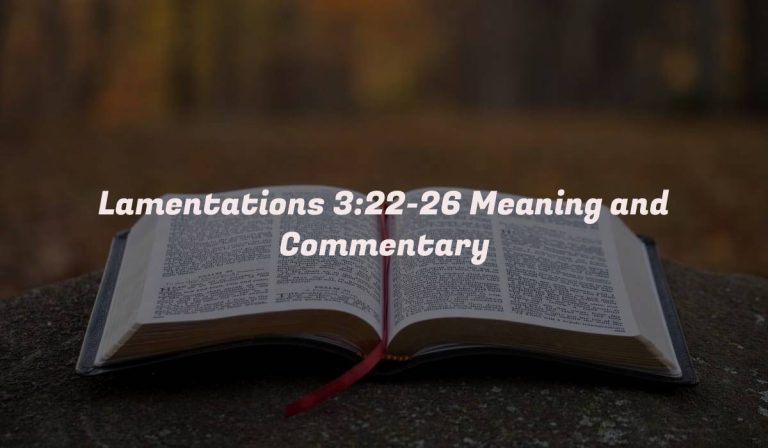 Lamentations 3:22-26 Meaning and Commentary