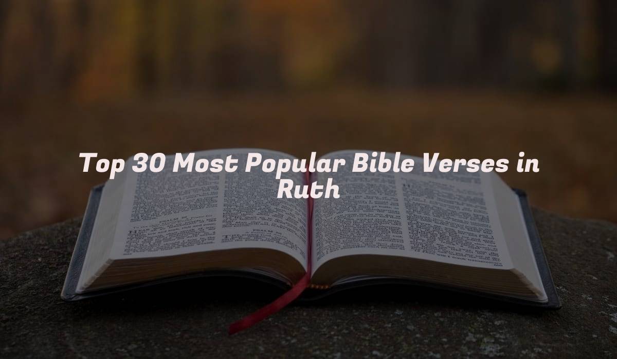 Top 30 Most Popular Bible Verses in Ruth